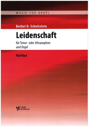 Leidenschaft fr Saxophon (Tenor- oder Alt-) und Orgel
