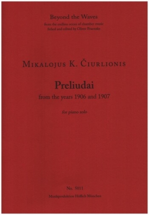 Preliudai from the years 1906 and 1907 fr Klavier