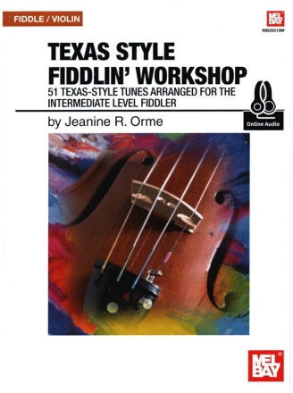 Texas Style Fiddlin' Workshop (+Online Audio) for violin