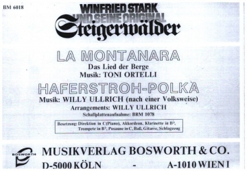 La Montanara - Das Lied der Berge / Haferstroh Polka f�r Blasorchester Direktion und Stimmen