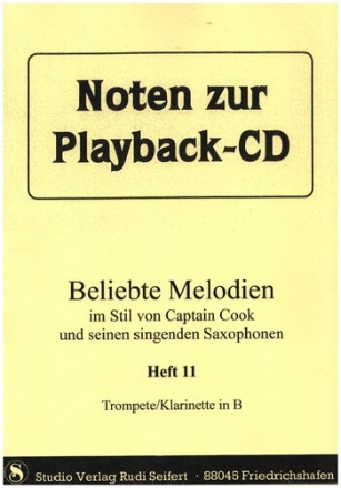 Beliebte Melodien im Stil von Captain Cook Band 11 fr Trompete (Klarinette)