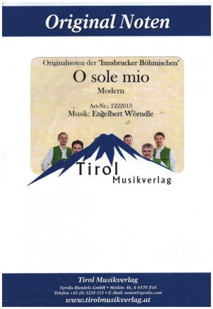 O sole mio fr 3 Trompeten, Tenorhorn, Bariton, Tuba und Schlagzeug Partitur und Stimmen