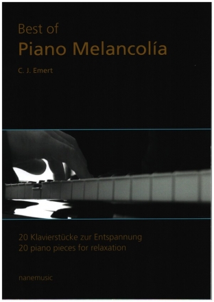 Best of Piano Melancolia Band 1 f�r Klavier