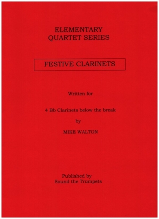 Festive Clarinets for 4 clarinets before the break score and parts