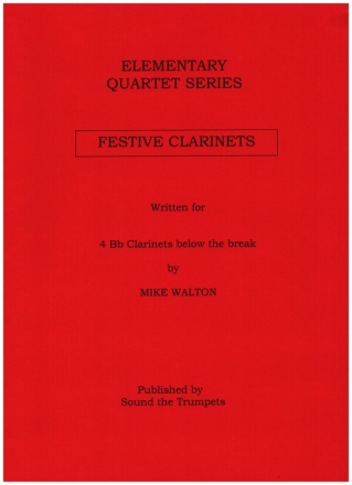 Festive Clarinets for 4 clarinets before the break score and parts