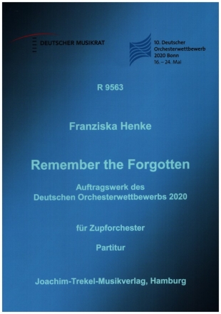 Remember the Forgotten fr Zupforchester Partitur