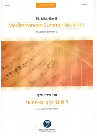Mediterrean Summer Sketches for flute, oboe, clarinet, horn and bassoon score