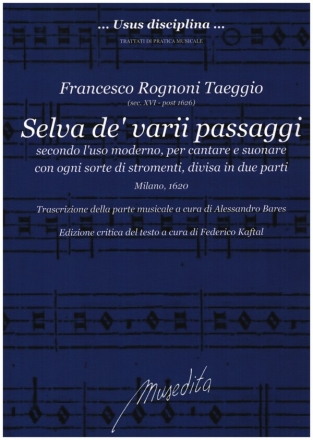 Selva de' varii passaggi per cantare e suonare con ogni sorte di stromenti, divisa in 2 parti