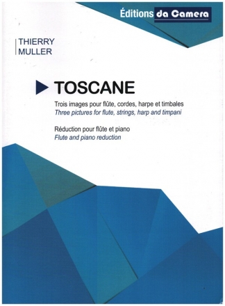Toscane pour flute, cordes, harpes et timbales reduction flute et piano