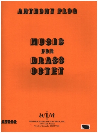 Music for Brass Octet for 4 trumpets and 4 trombones score and parts