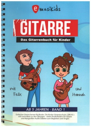Das kompakte Anf�nger Gitarrenbuch f�r Kinder (+QR-Code) f�r Gitarre