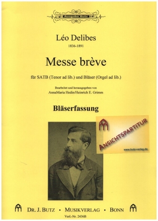 Messe brve fr gem Chor und Orgel (Tenor ad lib) (Blser ad lib) Partitur - Blserfassung