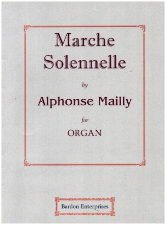 Marche Solennelle for organ