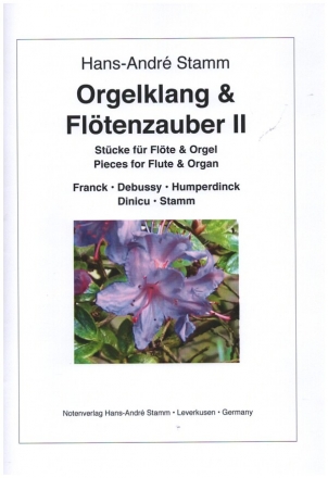 Orgelklang und Fltenzauber Band 2 fr Flte (Piccoloflte) und Orgel