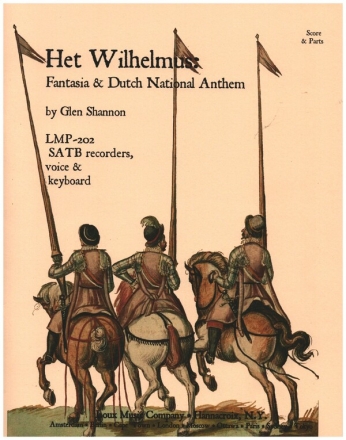 Het Wilhelmus for 4 recorders (SATB), voice and keyboard score and parts
