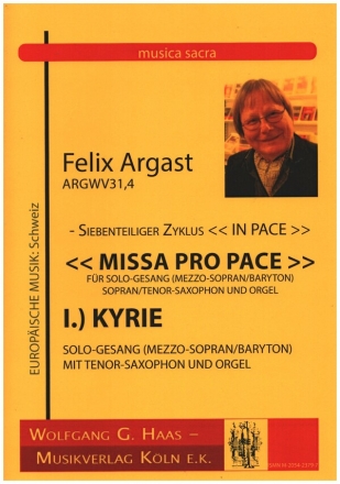Missa pro pace fr Mezzo-Sopran/Bariton, Tenorsaxophon und Orgel