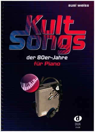 Kultsongs der 80er-Jahre fr Piano