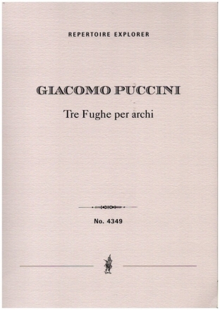 3 Fughe per archi fr Streichquartett Studienpartitur und Stimmen