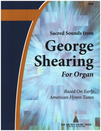 Sacred Sounds based an American Hymn Tunes for organ