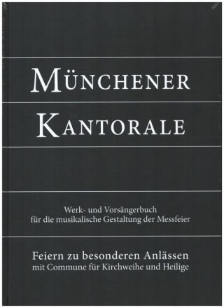 Mnchener Kantorale Band 5 Feiern zu besonderen Anlssen