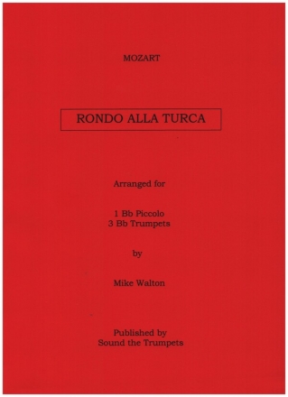 Rondo alla turca KV331 for  one bb piccolo trumpet and 3 bb trumpets score and parts