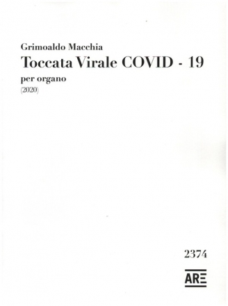 Toccata virale - Covid 19 per organo