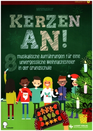 Kerzen an! (+CD) fr Sprecher, Kinderchor und Schlaginstrumente Arbeitsheft mit Auffhrungshinweisen