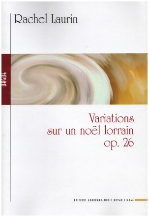 Variations sur un noel lorrain op.26 pour orgue