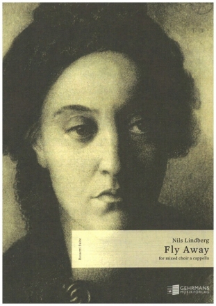 Fly away for mixed chorus a cappella vocal score (en)