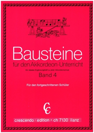 Bausteine f�r den Akkordeonunterricht Band 4 f�r Akkordeon