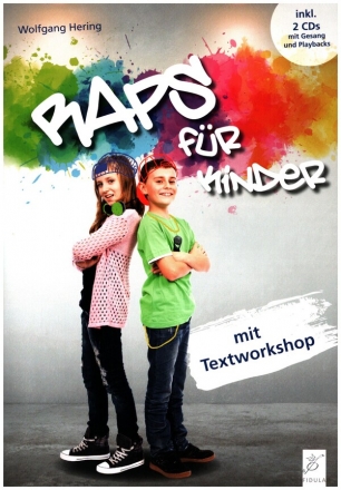 Raps fr Kinder (+2 CD's) mit Textworkshop