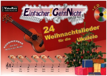 Einfacher geht nicht - 24 Weihnachtslieder (+CD) fr Ukulele (+Text)