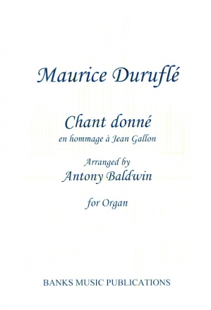 Chant donn en hommage  Jean Gallon for organ