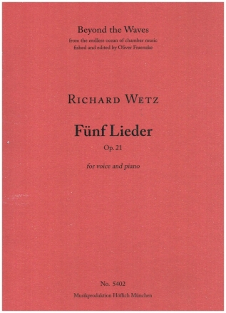 5 Lieder op.21 fr Gesang und Klavier 2 Spielpartituren