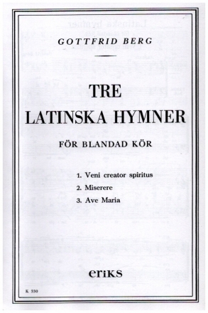 3 Latinska Hymner for mixed chorus a cappella vocal score