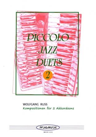 Piccolo Jazz Duets Band 2 fr 2 Akkordeons Spielpartitur