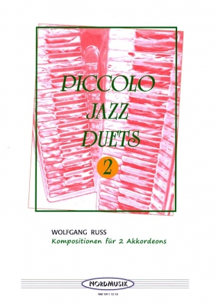 Piccolo Jazz Duets Band 2 fr 2 Akkordeons Spielpartitur