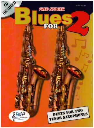 Blues for 2 (+CD) for 2 tenor saxophones score