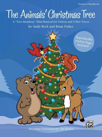 The Animals' Christmas Tree for childrens' chorus and instruments