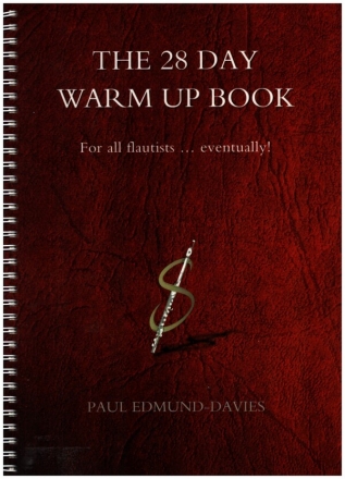 The 28 Day Warm-up Book for flute
