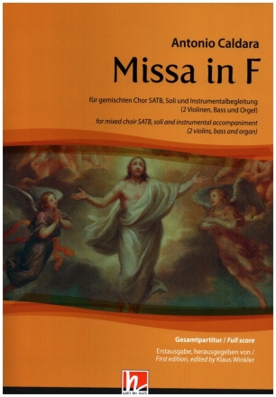 Missa in F fr Soli, gem Chor, 2 Violinen, Bass und Orgel Partitur