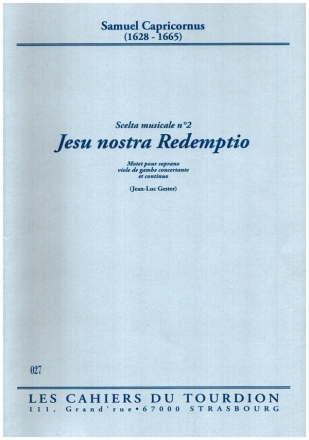 Jesu nostra redemptio pour soprano, violde de gambe concertante et continuo partition et parties