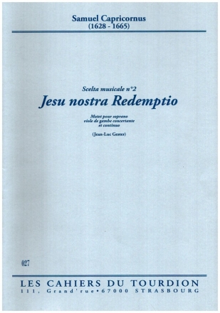 Jesu nostra Redemptio pour soprano, violde de gambe concertante et continuo partition et parties