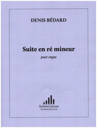 Suite en r mineur pour orgue