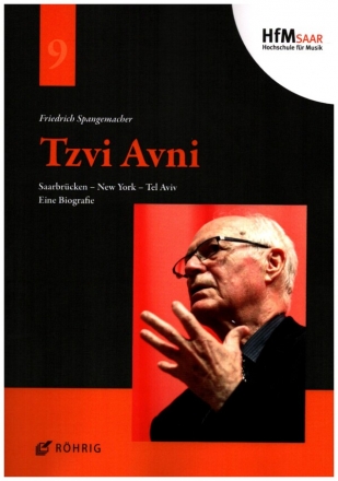 Tzvi Avni - Saarbr�cken - New York - Tel Aviv - eine Biografie