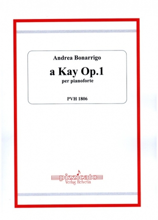 A Kay op.1 per pianoforte