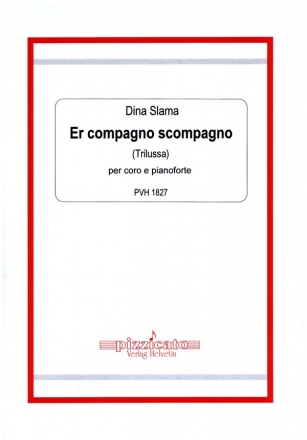 Er compagno scompagno (Trilussa) per coro e pianoforte