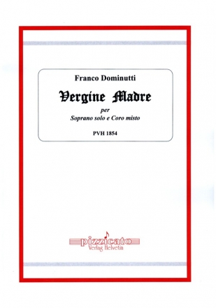 Vergine Madre per soprano solo e coro misto a cappella