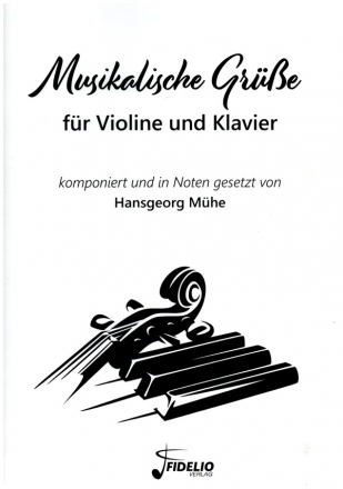 Musikalische Gre fr Violine und Klavier