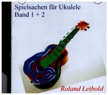 Spielsachen Band 1 und Band 2 fr Ukulele/Tabulatur CD Zu Band 1 und Band 2